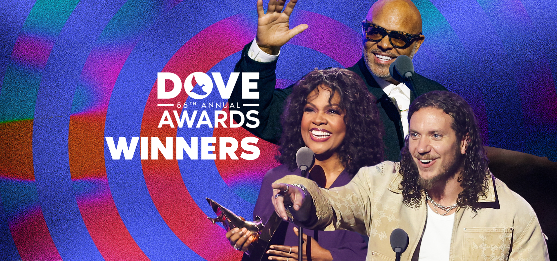 Winners and Highlights Announced From The 56th Annual GMA Dove Awards